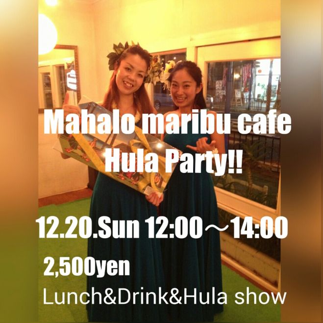 Mahalo malibu cafe Hula Party!!