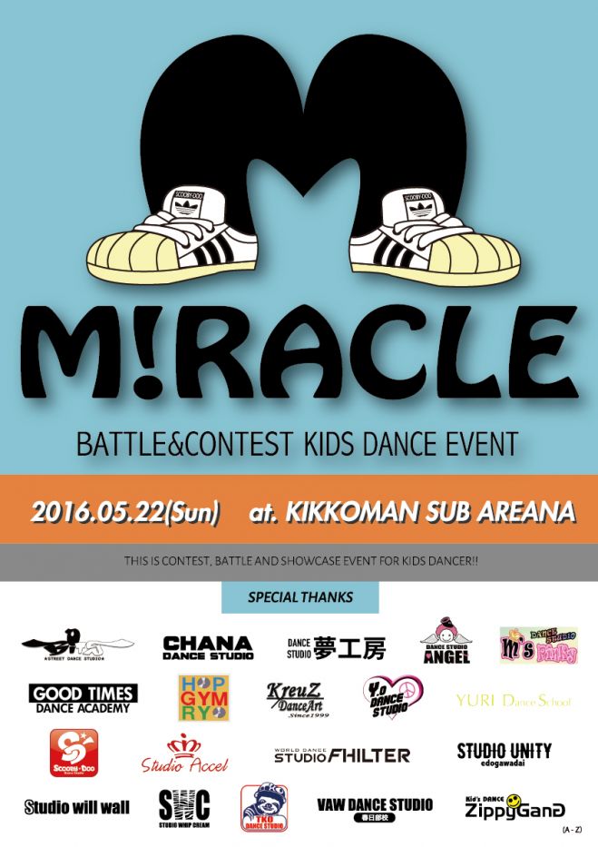 MIRACLE VOL.1 〜Battle&Contest Kid's Dance Event〜