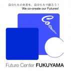 FutureCenterFUKUYAMA(有志の会)