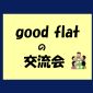 good flat